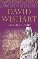 Illegally Dead 0340840390 Book Cover