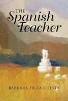 The Spanish Teacher 1948288710 Book Cover