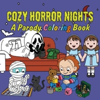 Cozy Horror Nights Coloring Book: Cute Chibi Manga Meets Spooky Halloween Fun for Stress Relief & Relaxation 1646049144 Book Cover