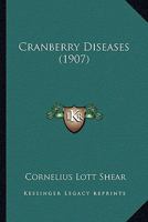 Cranberry Diseases... 1164149970 Book Cover