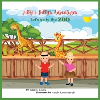 Lilly & Billy's Adventures - Let's go to the Zoo: Join the Twins on an Exciting Zoo Trip! 0645753793 Book Cover