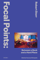 Focal Points: Between a Rock and a Hard Place 1912122685 Book Cover