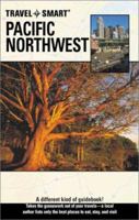 Travel Smart: Pacific Northwest 1566912482 Book Cover