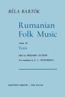 Rumanian Folk Music, Volume III: Texts 9401035075 Book Cover