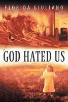 God Hated Us 149314412X Book Cover