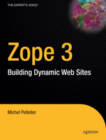 Zope 3: Building Dynamic Web Sites 1590593774 Book Cover