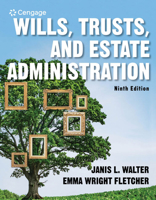 Wills, Trusts, and Estate Administration, Loose-Leaf Version 0357452208 Book Cover
