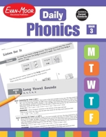 Evan-Moor Daily Phonics, Grade 3, Homeschooling & Classroom Resource Workbook. Phonemic Awareness, Decoding, Word-Study, Teaching Editions, Reproducible Worksheets