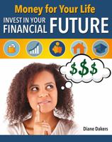 Money for Your Life: Invest in Your Financial Future 0778731073 Book Cover