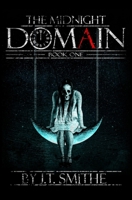 The Midnight Domain: Book One 1086506324 Book Cover