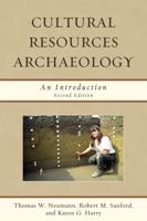 Cultural Resources Archaeology: An Introduction 0759100950 Book Cover
