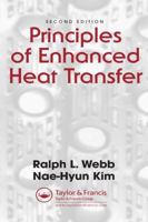 Principles of Enhanced Heat Transfer 1591690145 Book Cover