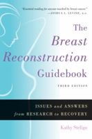 The Breast Reconstruction Guidebook 1421422964 Book Cover