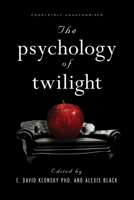 The Psychology of Twilight 1936661128 Book Cover