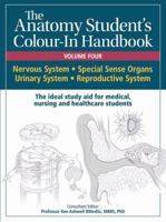Anatomy Student's Colour-In Handbooks: Volume Four: The Nervous; Urinary; and Reproductive Systems 0857625152 Book Cover