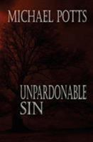Unpardonable Sin 0692275916 Book Cover