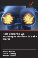 Rola chirurgii we wczesnym stadium IV raka piersi 6209381200 Book Cover
