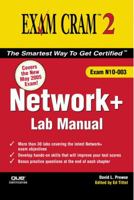 Network+ Exam Cram 2 Lab Manual (Exam Cram 2) 0789732939 Book Cover