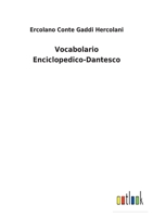 Vocabolario Enciclopedico-Dantesco 375247436X Book Cover