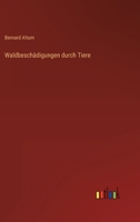 Waldbeschadigungen Durch Tiere 3368427040 Book Cover