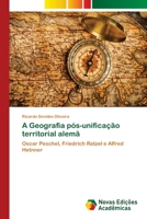 A Geografia pós-unificação territorial alemã 6202405147 Book Cover