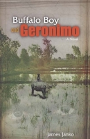 Buffalo Boy and Geronimo 1931896194 Book Cover