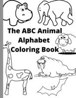 The ABC Animal Alphabet Coloring Book B0991C7CP2 Book Cover
