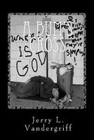 A Bum's Cross 1456524976 Book Cover