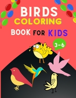Birds coloring book for kids ages 3-6: Super Fun Coloring Book for Kids and Preschoolers : Coloring Books for Children, Bird Book for Kids & toddlers B08NLJ5PCL Book Cover