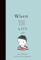 When You Were Small 1894965361 Book Cover