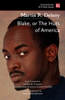 Blake: or; The Huts of America