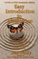 Easy Introduction to Meditation: How to Calm & Clear Your Mind, See & Feel Auras and More... B08BWFL1DW Book Cover