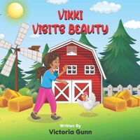 Vikki Visits Beauty 1958287040 Book Cover