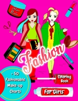 Fashion Coloring book for Girls + 50 Fashionable Word Search Puzzles: Catwalk -Hot Trends - Beautiful Pages - Original Design - Easy Coloring - Fun - Complex - null Book Cover