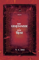 Ihre Geheimnisse & seine Reise B0B36LPQJ8 Book Cover