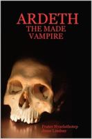 ARDETH - THE MADE VAMPIRE B0025UQ1GU Book Cover