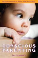 Conscious Parenting 1935387162 Book Cover