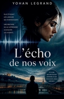 L'écho de nos voix (French Edition) B0GZRJ9KXW Book Cover
