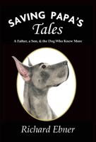 Saving Papa's Tales 1950381218 Book Cover