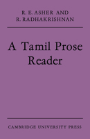 A Tamil Prose Reader 0521611857 Book Cover