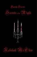 Family Secrets: Secrets of the Night, #1 0983002215 Book Cover