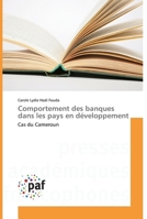 Comportement des banques dans les pays en développement 3838189493 Book Cover