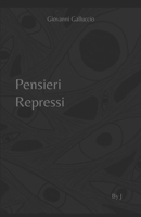 Pensieri Repressi (Italian Edition) B0CLJQT9LF Book Cover