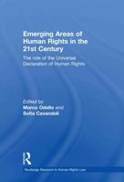 Emerging Areas of Human Rights in the 21st Century: The Role of the Universal Declaration of Human Rights 041572449X Book Cover