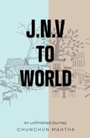 J.N.V to world 9358198869 Book Cover