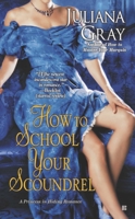 How to School Your Scoundrel 0425265684 Book Cover