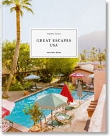 Great Escapes USA. The Hotel Book 383658431X Book Cover