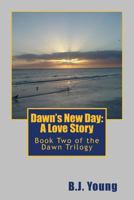 Dawn's New Day 1495423085 Book Cover