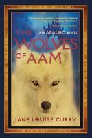 The Wolves of Aam 0689501730 Book Cover
