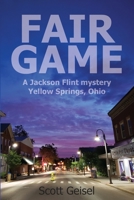 Fair Game (Jackson Flint, #1) 1735018309 Book Cover